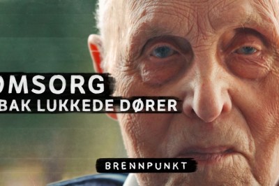 Brennpunkt: Omsorg bak lukkede dører  - 